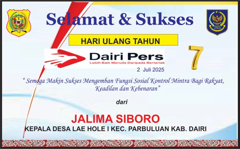 Iklan Ucapan Selamat HUT Dairi Pers ke 7 Dari Kepala Desa Lae Hole I Kab. Dairi