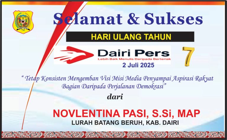 Iklan Ucapan Selamat HUT Dairi Pers ke 7 Dari Lurah Batang Beruh Kab. Dairi