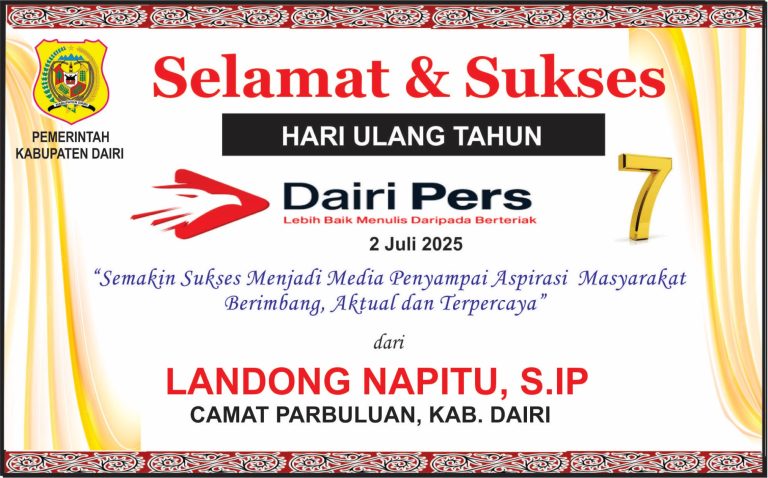 Iklan Ucapan Selamat HUT Dairi Pers ke 7 Camat Parbuluan, Kab. Dairi
