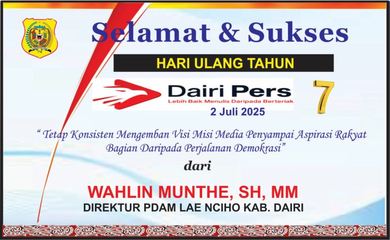 Iklan Ucapan Selamat HUT Dairi Pers ke 7 Dari Direktur PDAM Lae Nciho Kab. Dairi