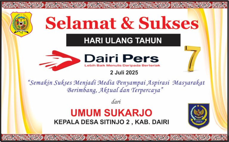 Iklan Ucapan Selamat HUT Dairi Pers ke 7 Dari Kepala Desa Sitinjo 2 Kab. Dairi