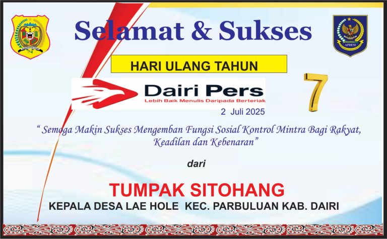 Iklan Ucapan Selamat HUT Dairi Pers ke 7 Dari Kepala Desa Lae Hole Kab. Dairi