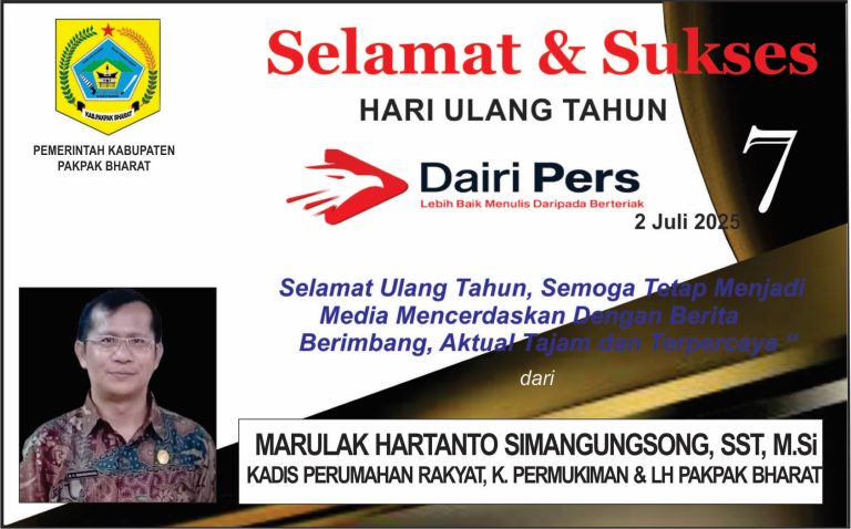 Iklan Ucapan Selamat HUT Dairi Pers ke 7 Dari Kadis Perumahan Rakyat, K. Permukiman & Lingkungan Hidup Pakpak Bharat