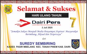 Iklan Ucapan Selamat HUT Dairi Pers ke 7 Dari Kepala Desa Pasir Mbelang, Tanah Pinem , Kab. Dairi
