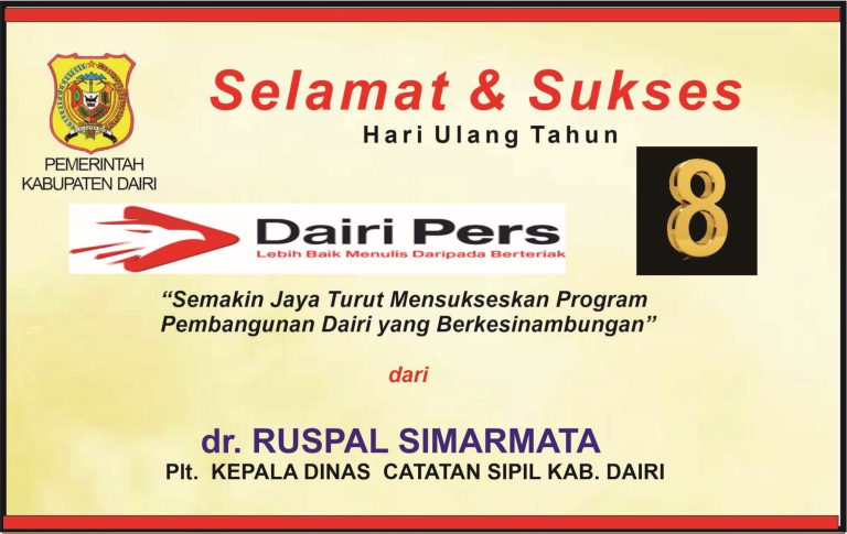 Iklan Ucapan Selamat & Sukses HUT Dairi Pers ke 8 dari Kepala Dinas Capil Dairi