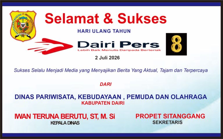 Iklan Ucapan Selamat & Sukses HUT Dairi Pers ke 8 dari Dinas Pariwisata Dairi